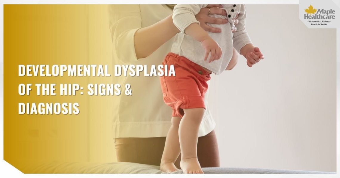 Developmental Dysplasia of the Hip