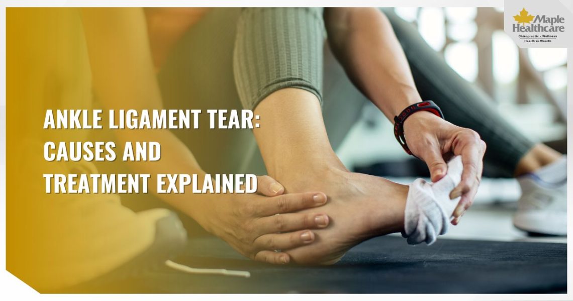 Ankle Ligament Tear Causes and Treatment Explained